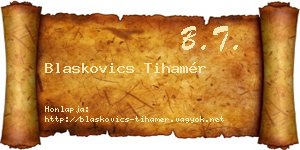 Blaskovics Tihamér névjegykártya